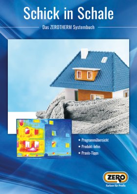 Schick in Schale - Das ZEROTHERM Systemhandbuch